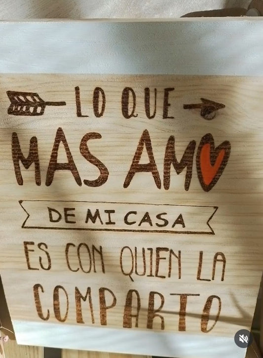 Cartel decorativo "LO QUE MAS AMO"